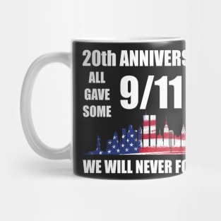 20th Anniversary We Will Never Forget 9 11 Patriot Day Mug